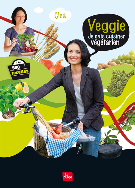 Je sais cuisiner végétarien, Clé, éditions La Plage